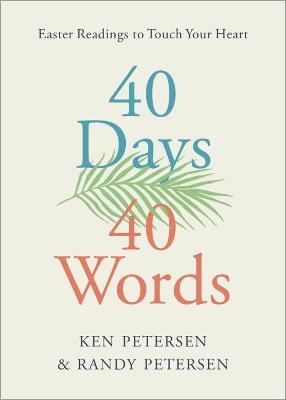 40 Days 40 Words