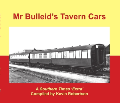 Mr Bulleid's Tavern Cars