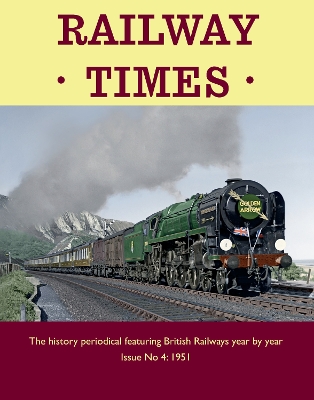 Railway Times Issue 4