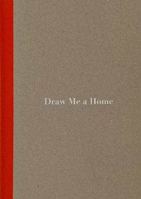 Draw Me a Home