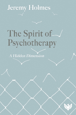 The Spirit of Psychotherapy