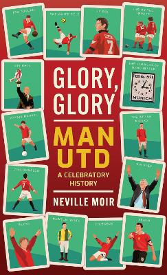 Glory, Glory Man Utd