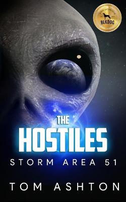 The Hostiles: Storm Area 51