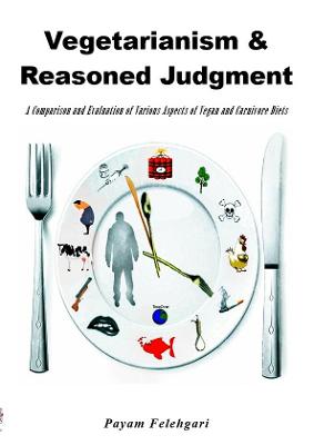 Vegetarianism & Reasoned Judgement