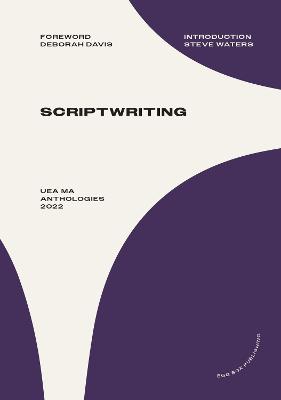 UEA MA Scriptwriting Anthology 2022