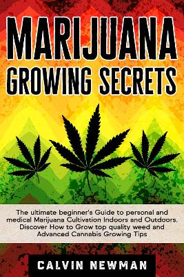 Marijuana Growing Secrets