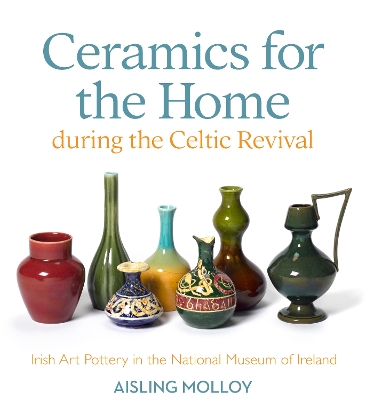 Ceremics for the Home During the Celtic Period