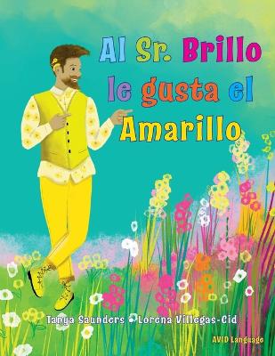 Sr. Brillo le gusta el Amarillo