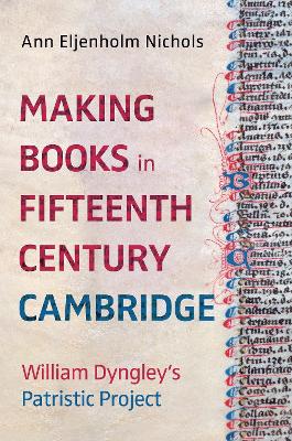 Making Books in Fifteenth-Century Cambridge