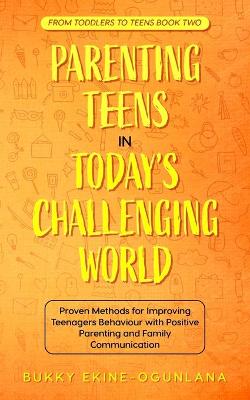 Parenting Teens in Today's Challenging World 2-in-1 Bundle