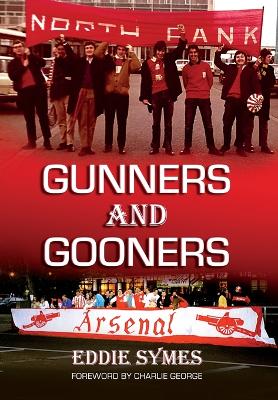 Gunners And Gooners