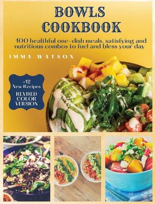 Bowls Cookbook