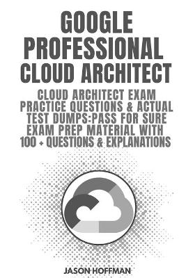 Google Professional Cloud Architect