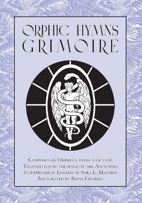 Orphic Hymns Grimoire