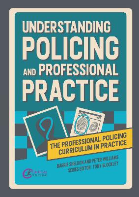 Understanding Policing and Professional Practice