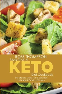 More Than a Keto Diet Cookbook