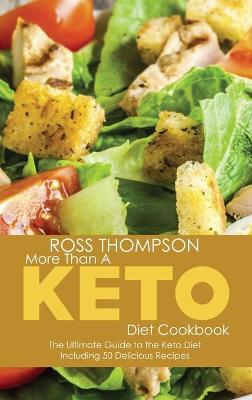 More Than a Keto Diet Cookbook