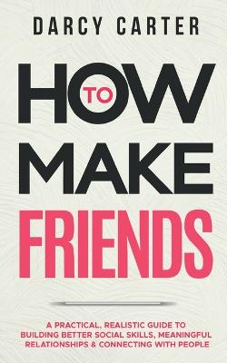 How to Make Friends