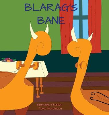 Blarag's Bane