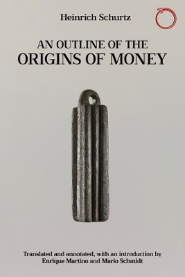 Outline of the Origins of Money