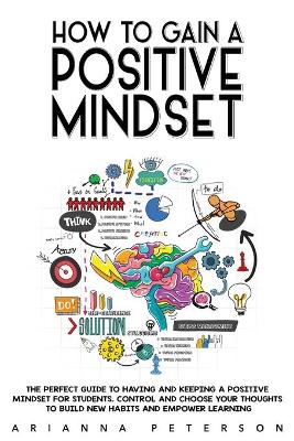 How to Gain a Positive Mindset