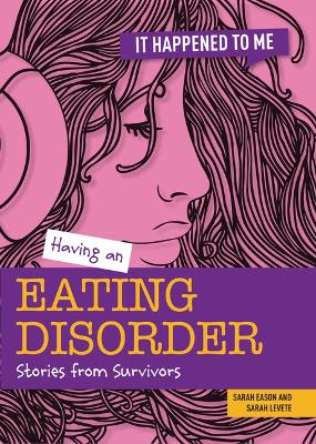 Having an Eating Disorder