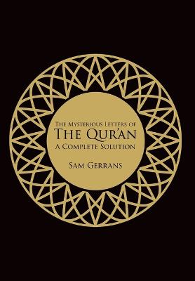 The Mysterious Letters of the Qur'an
