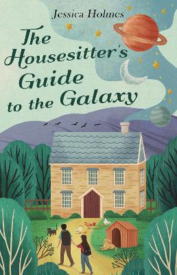 The Housesitter's Guide to the Galaxy