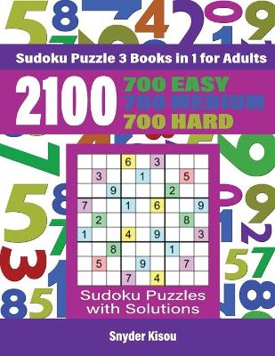 2100 Sudoku Puzzle Book for Adults
