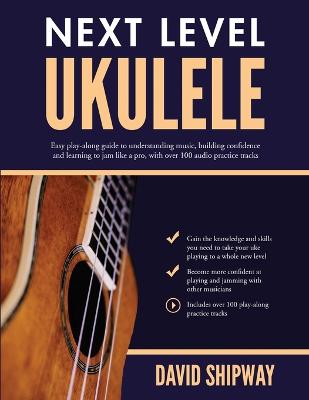 Next Level Ukulele