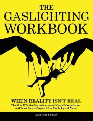 The Gaslighting Workbook