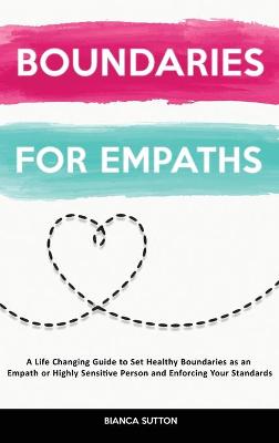 Boundaries For Empaths