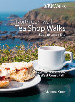 Tea Shop Walks: North Cornwall