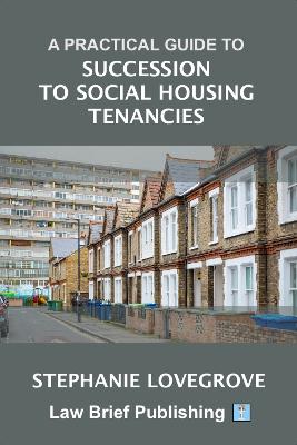 Practical Guide to Succession to Social Housing Tenancies