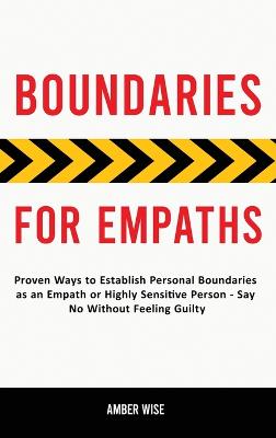 Boundaries for Empaths