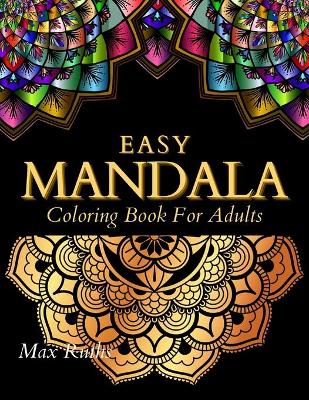EASY MANDALA Coloring Book For Adults