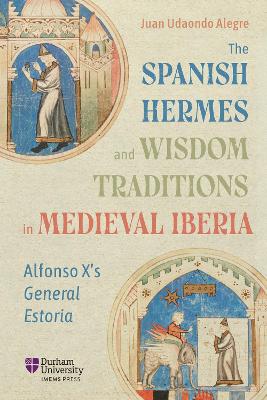 The Spanish Hermes and Wisdom Traditions in Medieval Iberia