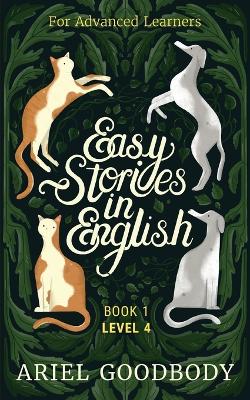 Easy Stories in English for Advanced Learners