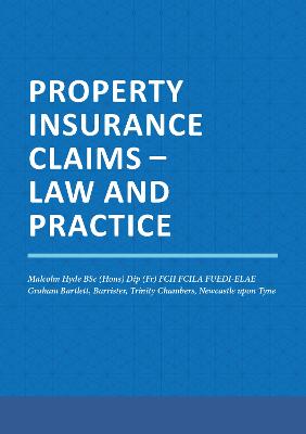 CILA Property Insurance Claims: Law and Practice
