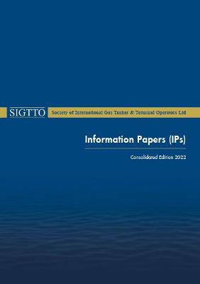 SIGTTO Information Papers - (Consolidated Edition 2022)