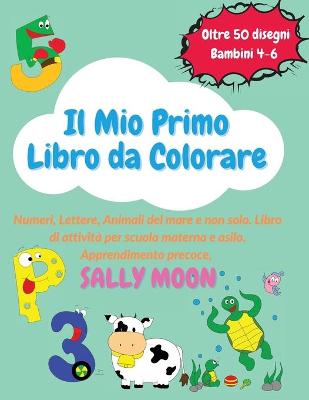 Il Mio Primo Libro da Colorare