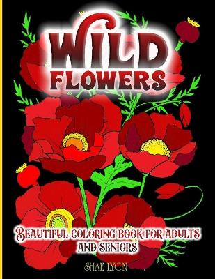 Wild Flowers