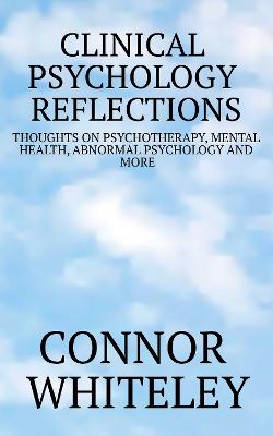Clinical Psychology Reflections