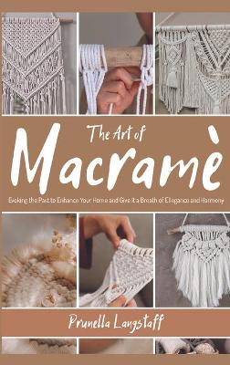 The Art of Macrame