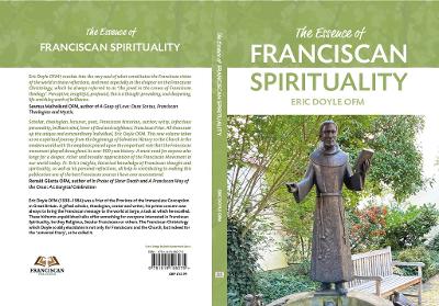 The Essence of Franciscan Spirituality