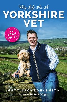 My Life As A Yorkshire Vet