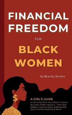 Financial Freedom for Black Women