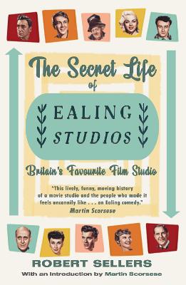 The Secret Life of Ealing Studios