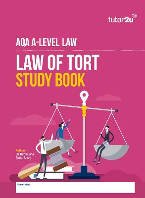 AQA A-Level Law of Tort Study Book