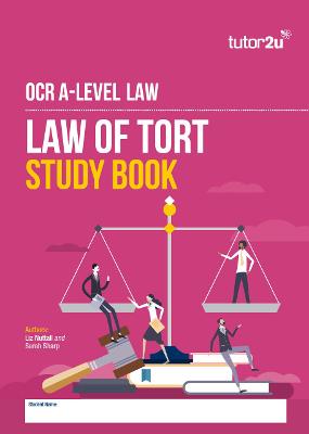 OCR A-Level Law of Tort Study Book